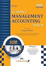 T.S. Grewal's Management Accounting (Section B): Textbook for ISC Class 12 (2026-27 Session) 