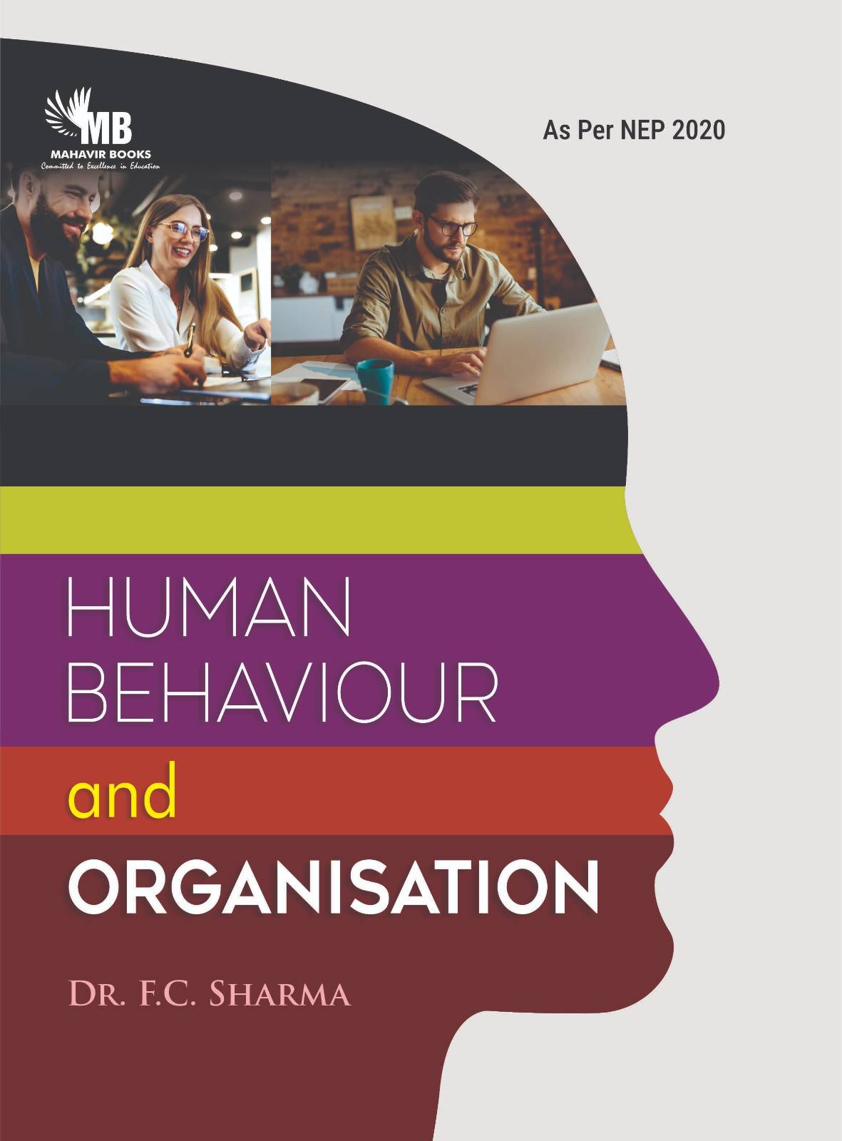 Human Behaviour And Organisation