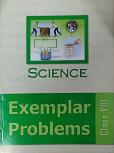 SCIENCE EXEMPLAR PROBLEMS CLASS 8
