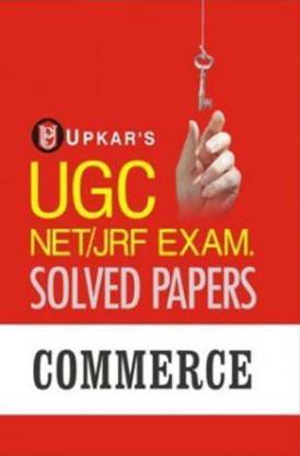 UGC NET/JRF EXAM. SOLVED PAPERS COMMERCE