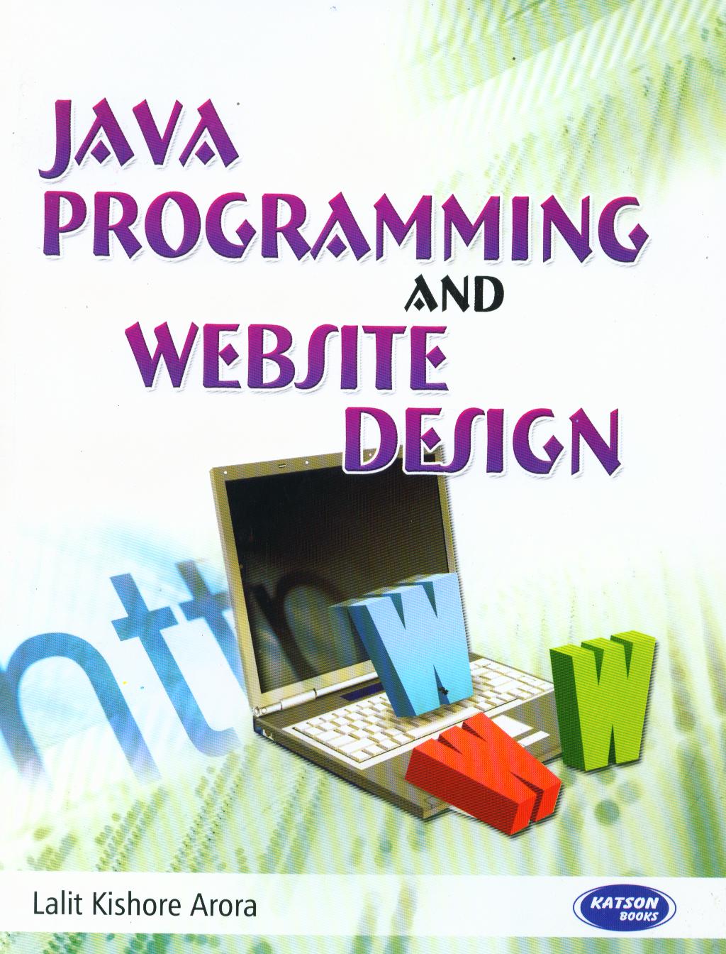 Java Programming & Web Site Design  