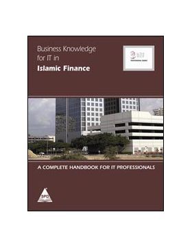 BUSINESS KNOWLEDGE FOR IT IN ISLAMIC FINANCE