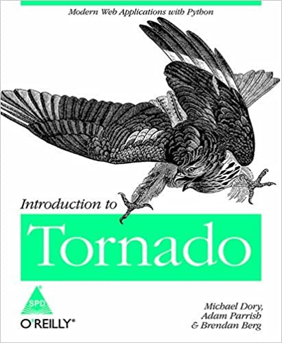 Introduction to Tornado: Modern Web Applications with Python