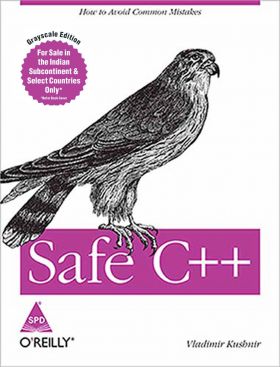 Safe C++: How to avoid common mistakes