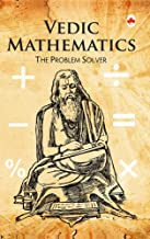 Vedic Mathematics:Indian Classics