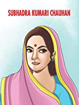 Subhdara Kumari Chauhan