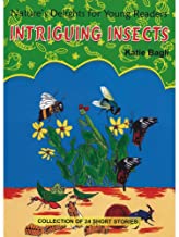 INTRIGUING INSECTS