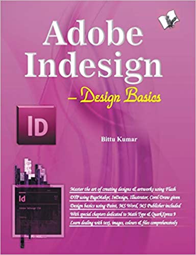 ADOBE INDESIGN: DESIGN BASICS