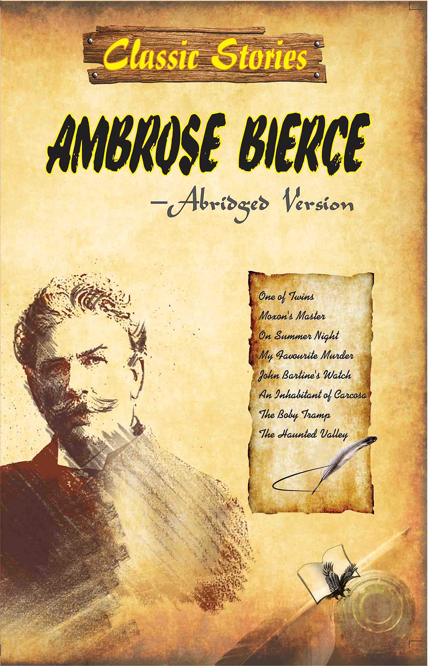 Classic Stories of Ambrose Bierce: Heart Warming Love Stories