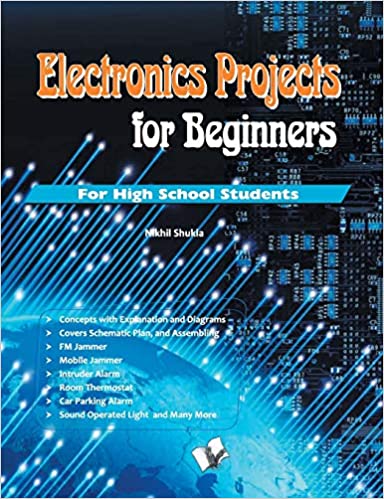 ELECTRONICS PROJECTS FOR BEGINNERS