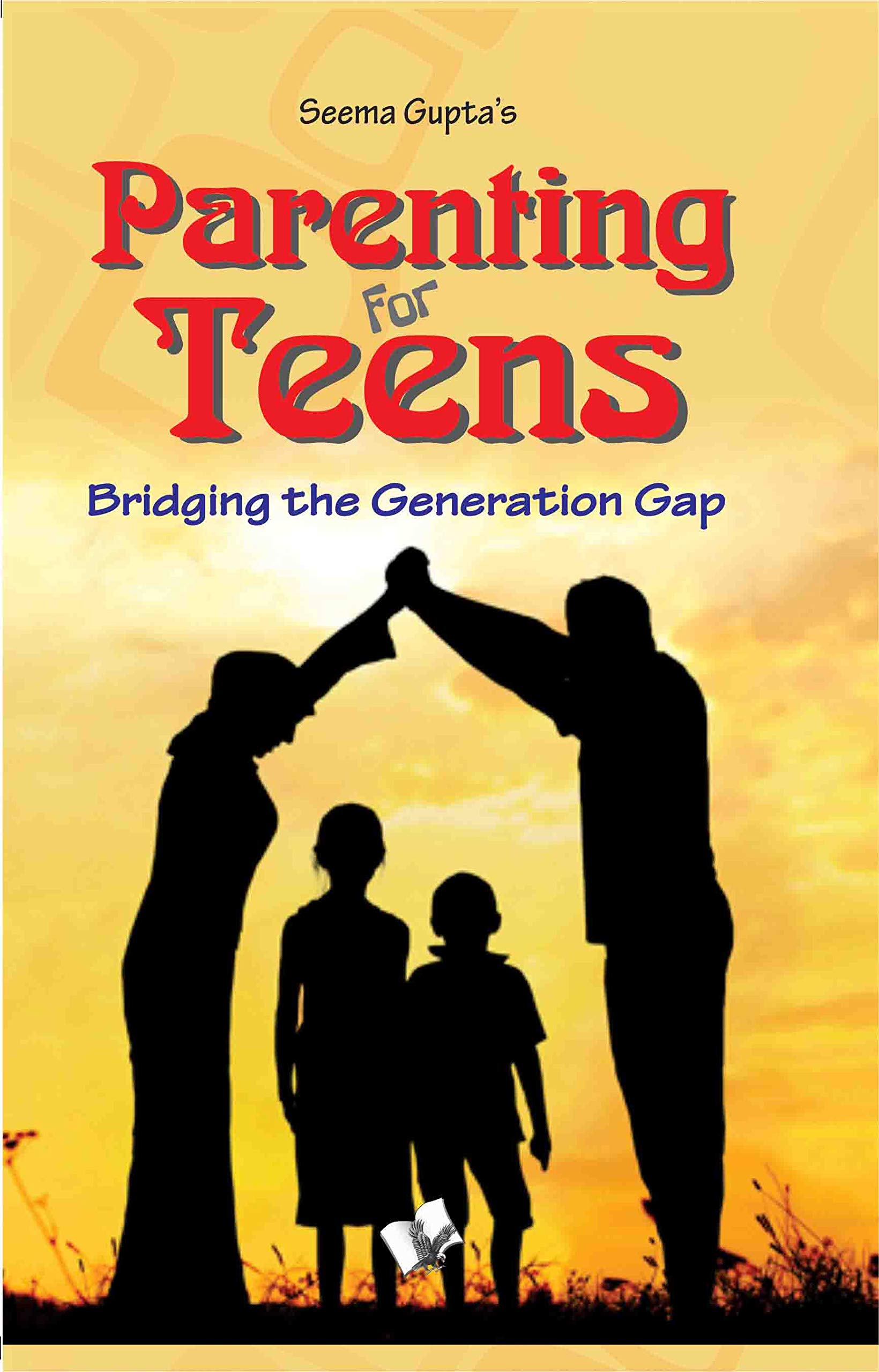Parenting for Teens: Bridging the Gap in Thinking Between Two Generations