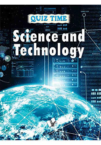 Quiz Time: Science & Technology
