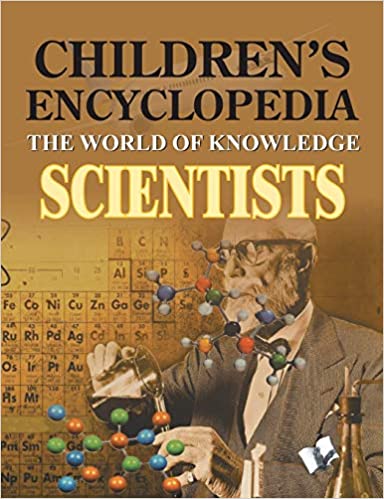Children's Encyclopedia: Scientists