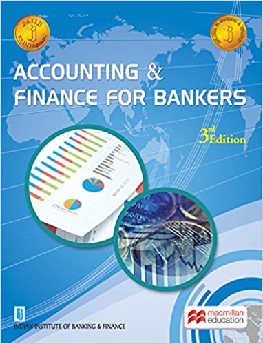 ACCOUNTING AND FINANCE FOR BANKERS