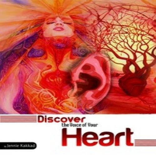 DISCOVER THE VOICE OF YOUR HEART