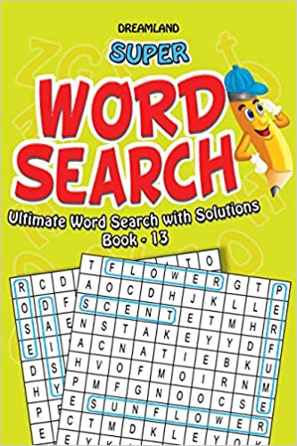 Super Word Search Ultimate Word Search With Solutions Book 13
