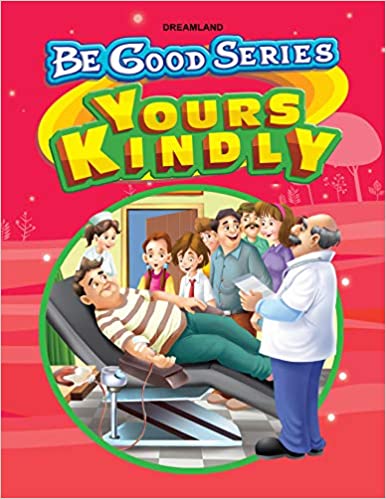 Dreamland Be Good Stories - Your Kindly