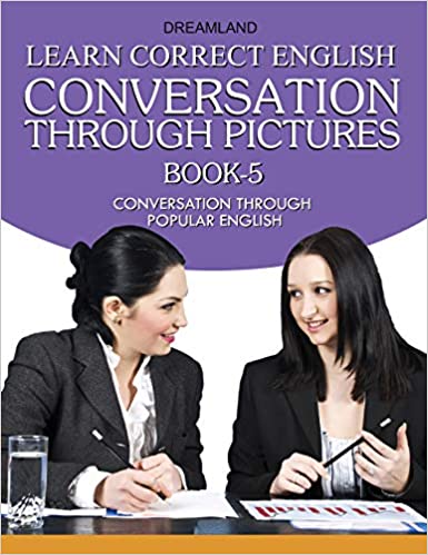 DREAMLAND LEARN CORRECT ENGLISH CONVERSATION PART - 5