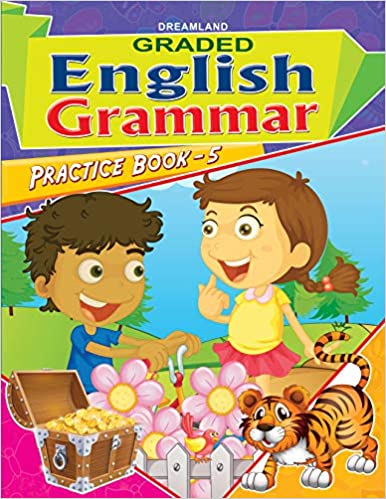 DREAMLAND GRADED ENGLISH GRAMMAR PRACTICE BOOK - 5