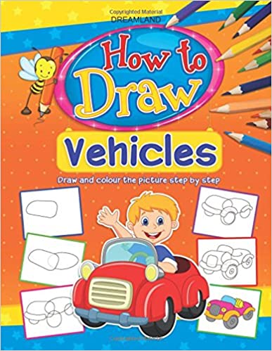 Dreamland How To Draw - Vehicles