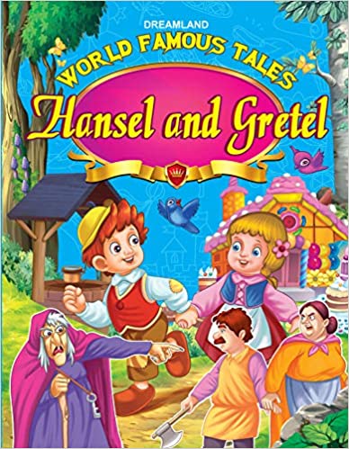 Dreamland World Famous Tales- Hansel & Gretel