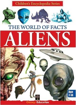 THE WORLD OF FACTS - ALIENS