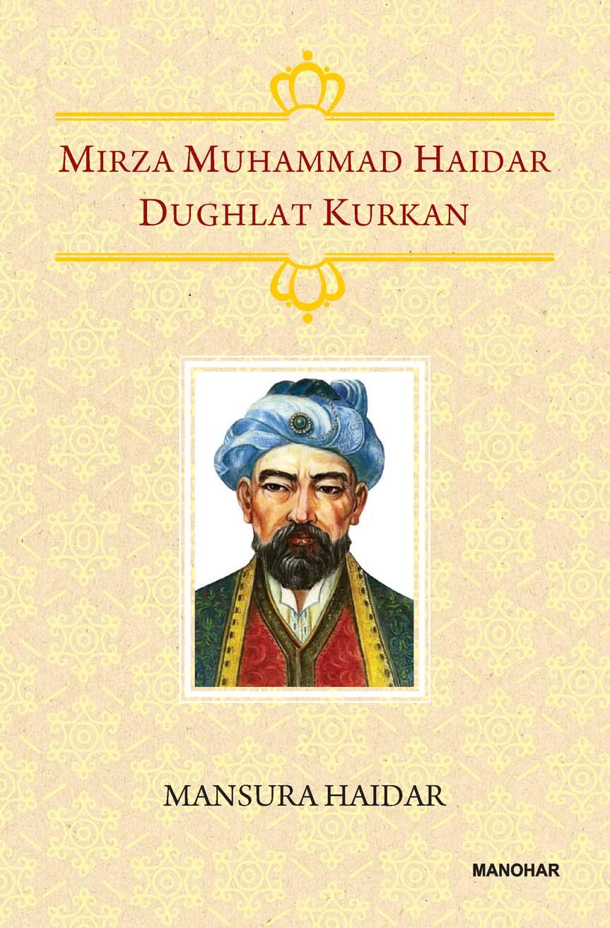 Mirza Muhammad Haidar Dughlat Kurkan