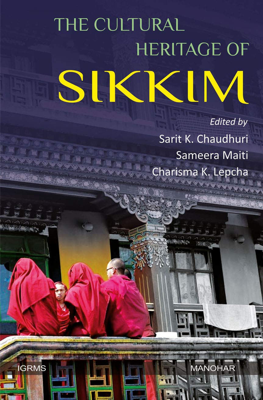 THE CULTURAL HERITAGE OF SIKKIM