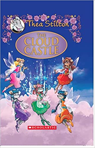 The Cloud Castle (Thea Stilton - Special Edition)