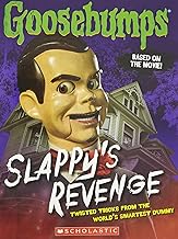 Goosebumps The Movie: Slappys Revenge