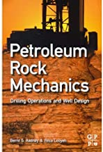 Petroleum Rock Mechanics : Drilling Operations And Well Design 