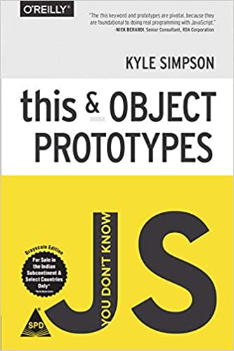YOU DON'T KNOW JS: THIS & OBJECT PROTOTYPES