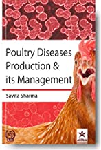 POULTRY DISEASES PRODUCTION & ITS MANAGEMENT