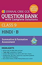 Oswaal CBSE CCE Question Bank with Complete Solutions for Class 9 Hindi-B 