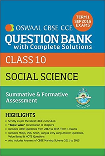 Oswaal CBSE CCE Question Bank with Complete Solutions for Class 10 Term I (April to Sep. 2016) Social Science 