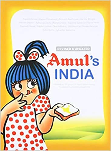 Amulâ's India: 50 Years of Amul Advertising by daCunha Communications