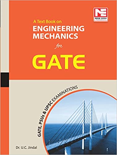 A Text Book on Engineering Mechanics for GATE, PSUs & UPSC Exams