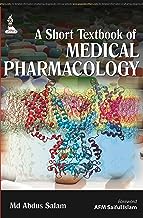 A SHORT TEXTBOOK OF MEDICAL PHARMACOLOGY