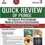 QUICK REVIEW OF PGMEE VOL.3 FOR VARIOUS P.G. MEDICAL ENTRANCE EXAMINATIONS