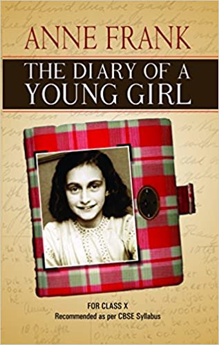 THE DIARY OF A YOUNG GIRL (CLASS X)
