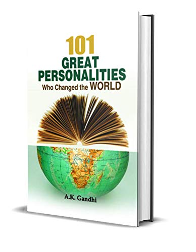 101 GREAT PERSONALITIES WHO CHANGE THE WORLD
