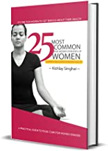 25 Most Common and Hidden Diseases of Women