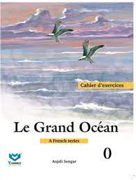 FRENCH LE GRAND OCEAN FOR PART 0