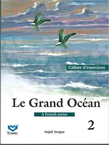 FRENCH LE GRAND OCEAN FOR PART 2