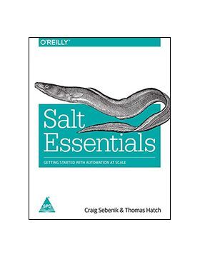Salt Essentials: Getting Started With Automation At Scale