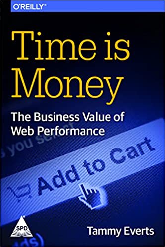 Time Is Money: The Business Value of Web Performance