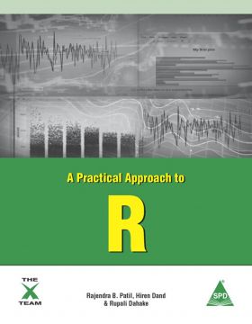 A Practical Approach to R