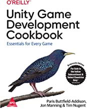 Unity Game Development Cookbook: Essentials for Every Game