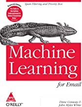 Machine Learning for Email: Spam Filtering and Priority Inbox