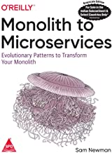 MONOLITH TO MICROSERVICES: EVOLUTIONARY PATTERNS TO TRANSFORM YOUR MONOLITH
